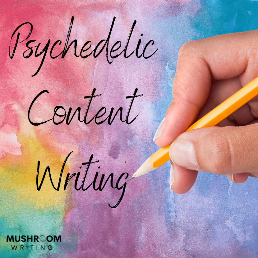 psychedelic content writing
